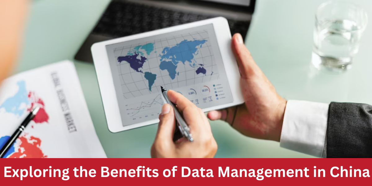 Exploring the Benefits of Data Management in China
